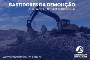 Bastidores da Demolição Segurança e Técnica Profissional